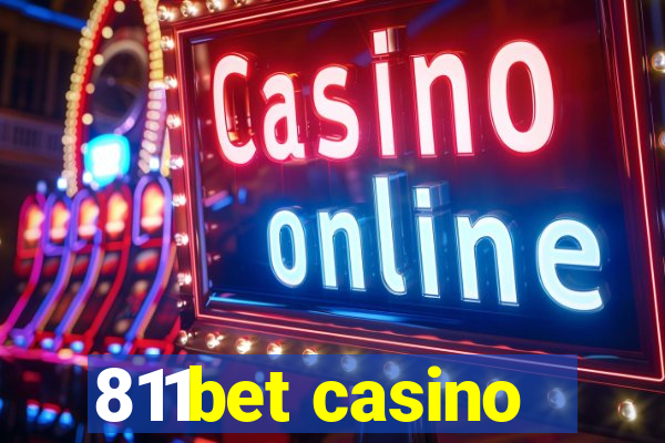 811bet casino